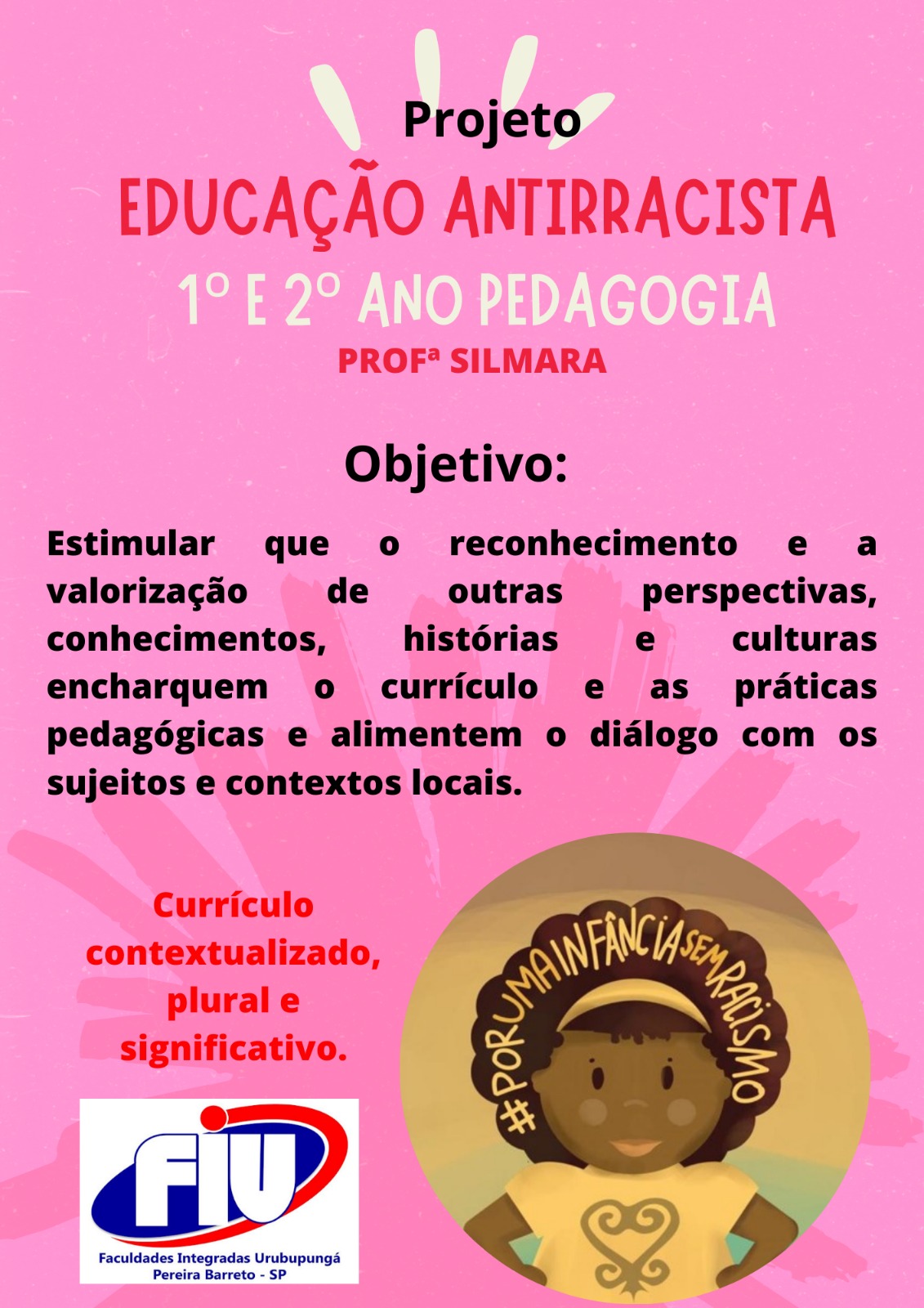 Projeto Educa O Antirracista Est Sendo Realizado Pelo E Ano De